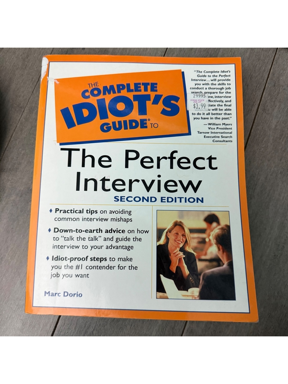 The Complete Idiot's Guide to The Perfect Interview, 2nd Edition by Marc Dorio